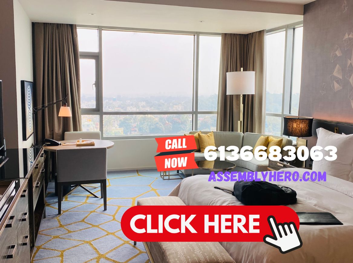 Hospitality Assembly Service Expert Ottawa Canada Gartineau Orleans Barheaven Kanata